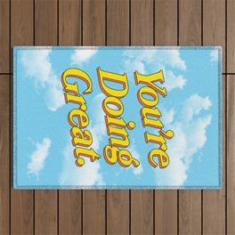 You Are Doing Great: Sky Edition Outdoor Rug