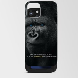 Gorilla motivational quote - The Strength of Tomorrow iPhone Card Case
