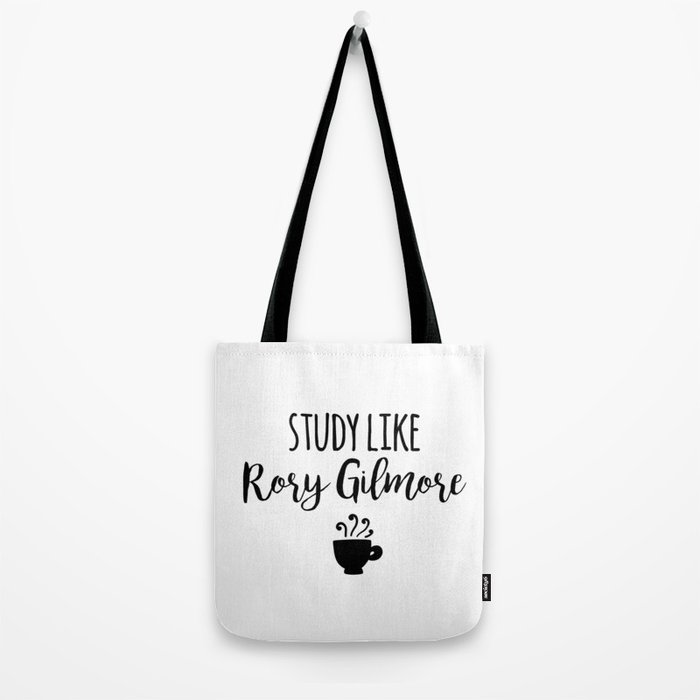 Gilmore Girls Study like Rory Gilmore Tote Bag by Quote City