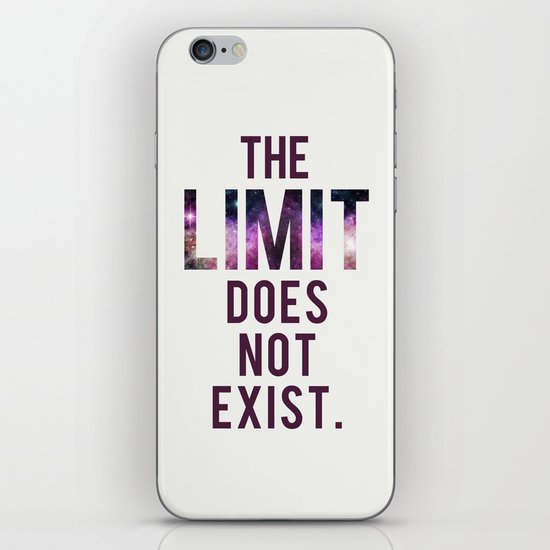 The Limit Does Not Exist - Mean Girls quote from Cady Heron iPhone & iPod Skin