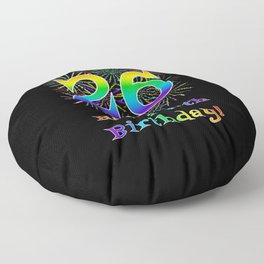 [ Thumbnail: 26th Birthday - Fun Rainbow Spectrum Gradient Pattern Text, Bursting Fireworks Inspired Background Floor Pillow ]