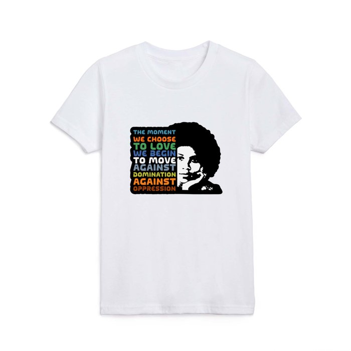 Bell Hooks Quotes Art (IV) | Womens History Month Bell Hooks Kids T Shirt