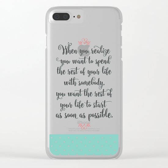 Quote from When Harry Met Sally Clear iPhone Case