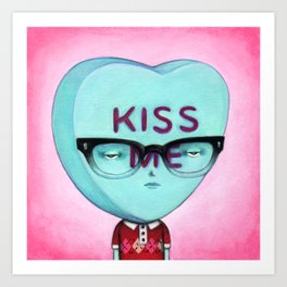 Kiss Me Art Print