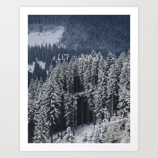 let it grow Art Print