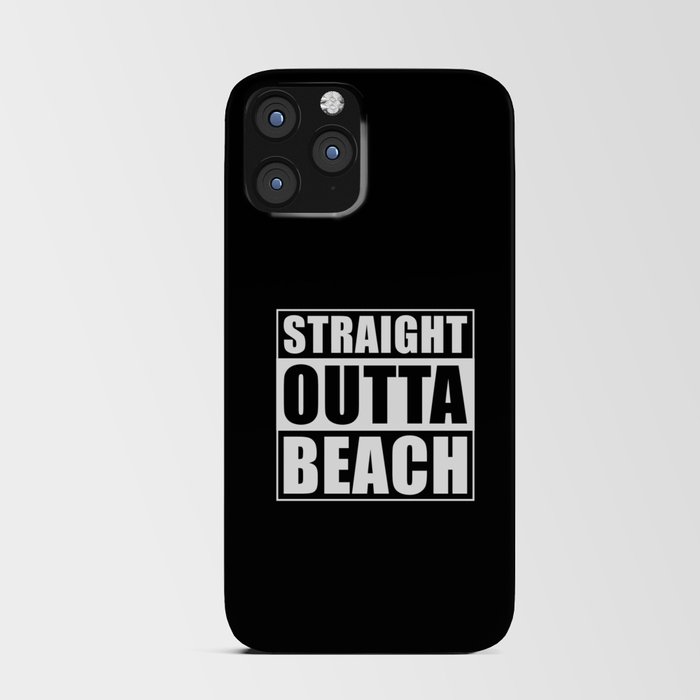 Straight Outta Beach iPhone Card Case
