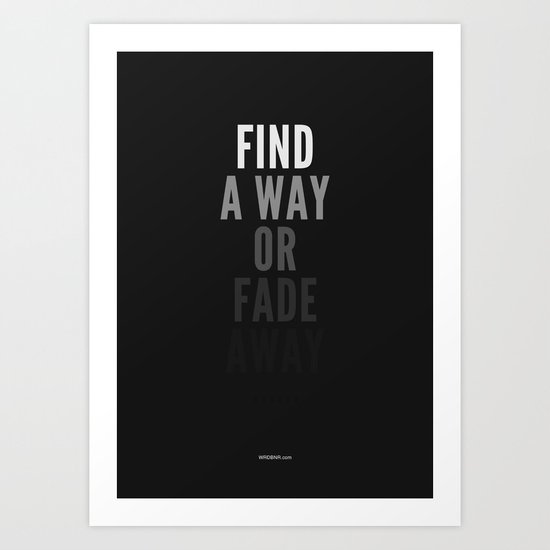 Fade Away Art Print