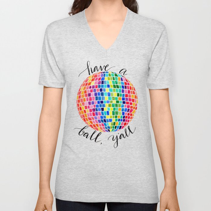 Have a (Disco) Ball, Y'all V Neck T Shirt