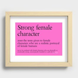 Strong Female Character Definition Recessed Framed Print