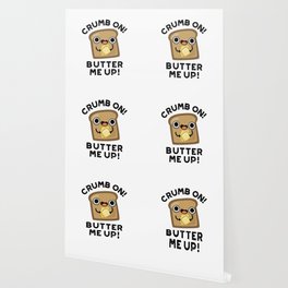 Crumb On Butter Me Up Funny Bread Pun Wallpaper