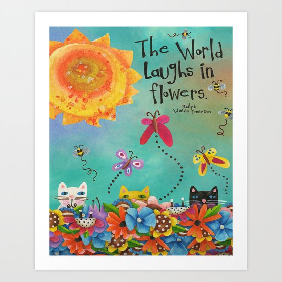 The World Laughs In Flowers Art Print