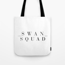 Swan Squad Black Tote Bag