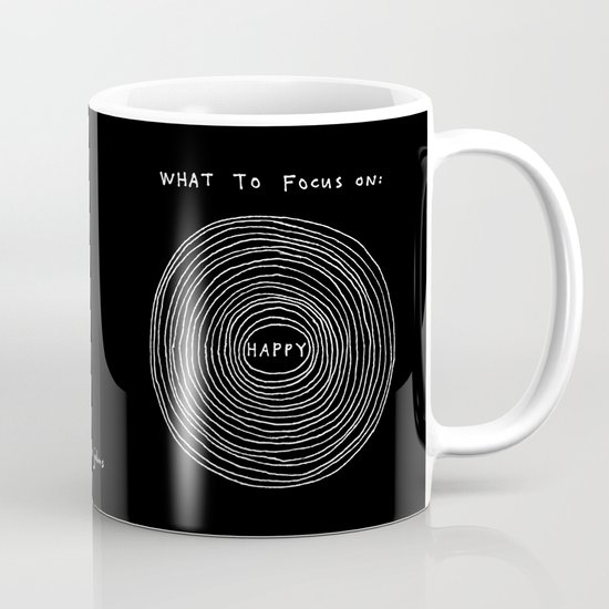 What to focus on - Happy (on black) Mug