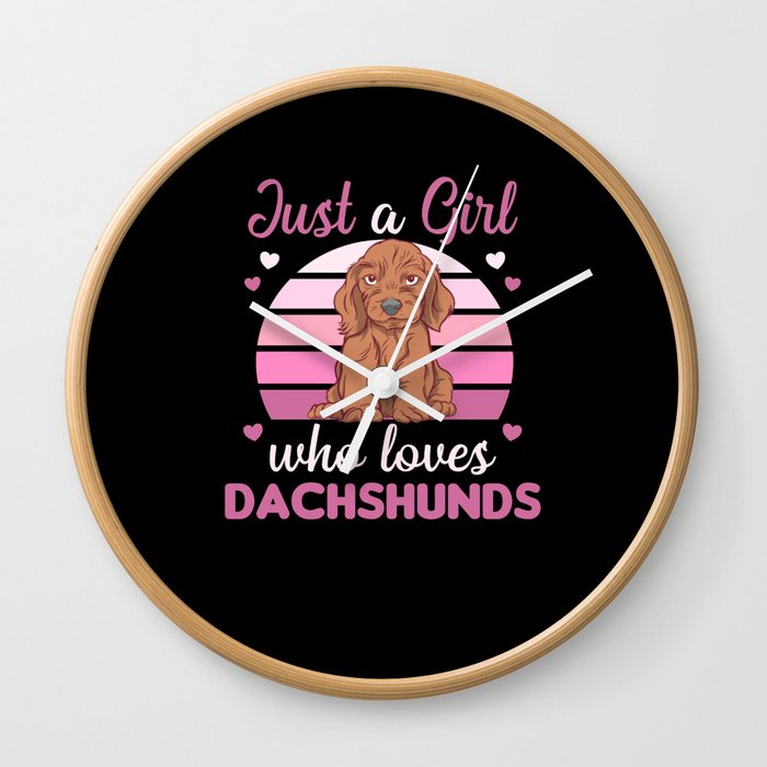 Just A Girl Who Loves Dachshunds Dog Wall Clock