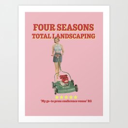Four Seasons Total Landscaping (Pink) Art Print