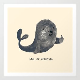 Seal Of Approval Art Print