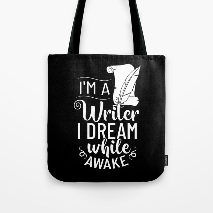 Book Author Writer Beginner Quotes Tote Bag