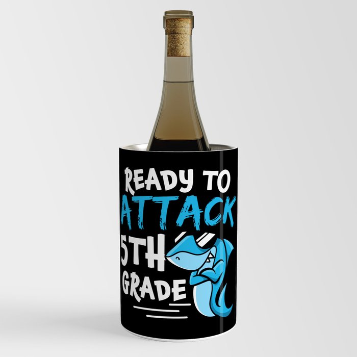 Ready To Attack 5th Grade Shark Wine Chiller