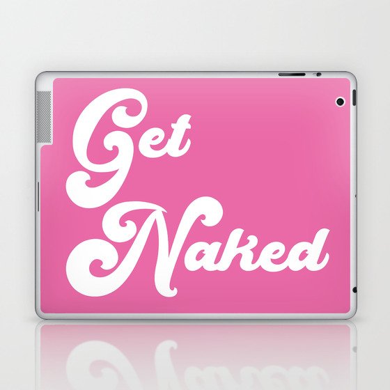 Get Naked in Pink Laptop & iPad Skin