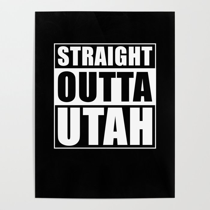 Straight Outta Utah Poster