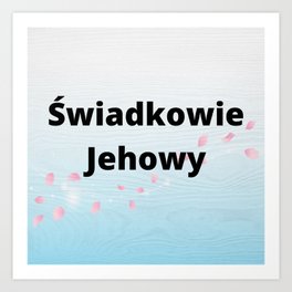 swiadkowie jehowy Art Print