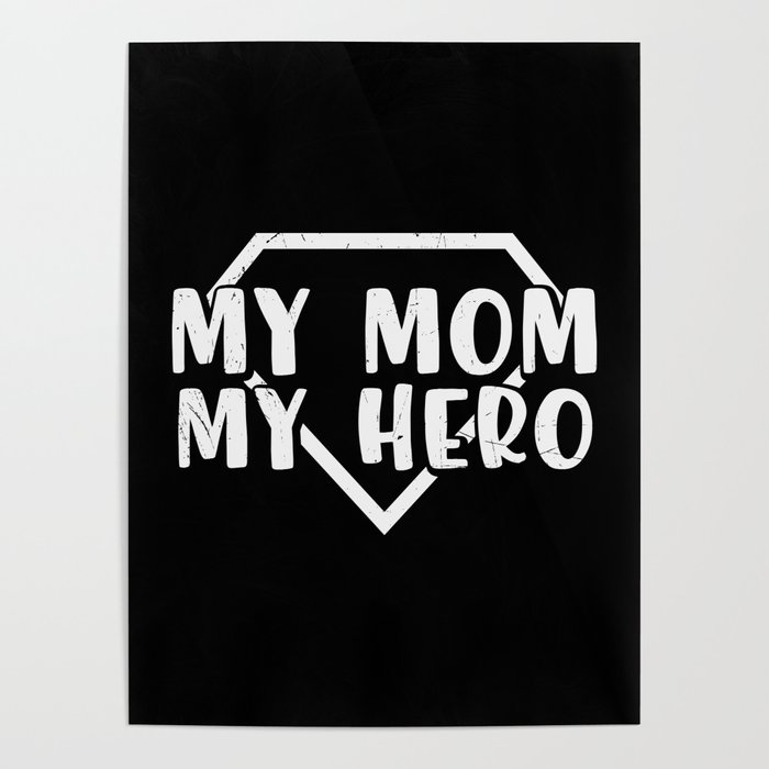 My Mom My Hero Poster