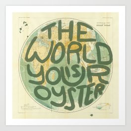 The World Is Your Oyster Collage Green Art Print
