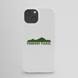 Vermont Please iPhone Case