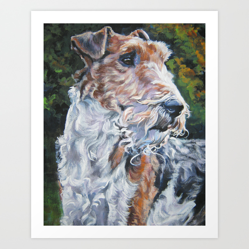 Wire Fox Terrier Dog Art Portrait From An Original Painting By L A Shepard Art Print By Thedoglover Society6