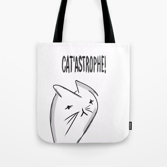 It's a Cat 'astrophe!!! Tote Bag