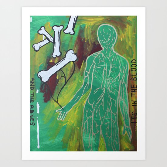 "Blood/Bones" Art Print