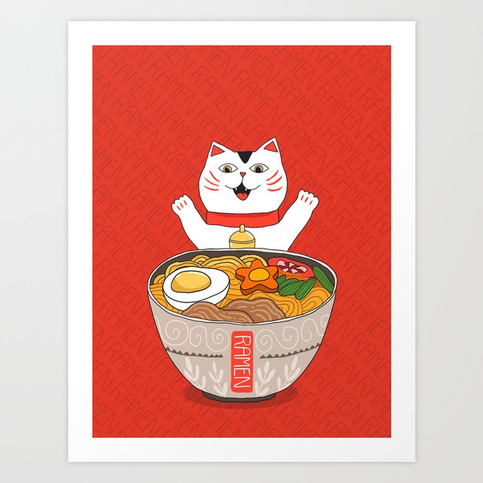 Liter of Ramen. Japanese soup and Manekineko cat. Art Print