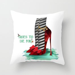 Shoes to die for- Ruby Slippers Throw Pillow