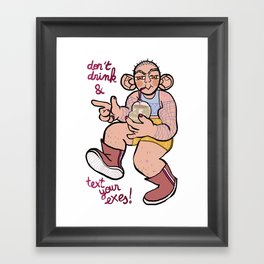 Tequila tells you not to drink and tell  Framed Art Print