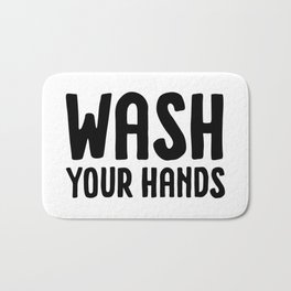 Wash your hands - white Bath Mat
