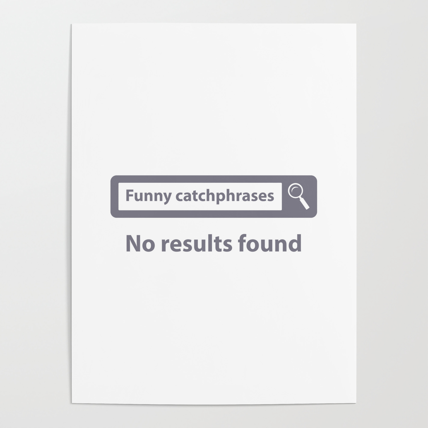 Search Bar No Results Found Poster By Joseph Mcfarland Society6 Search Bar No Results Found Poster By Joseph Mcfarland Society6