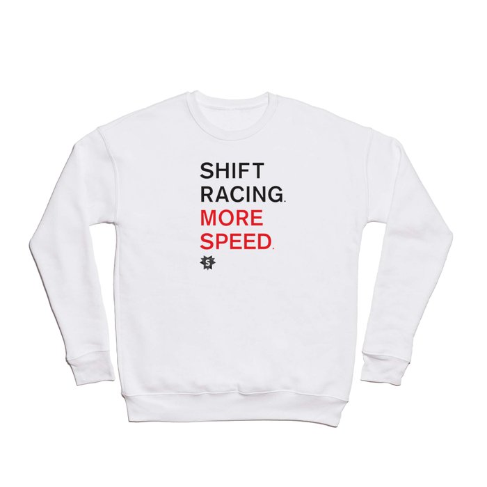 More Speed Crewneck Sweatshirt