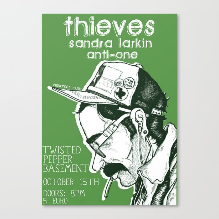 Gig Poster - October 15th THIEVES // SANDRA LARKIN // ANTI-ONE Canvas Print