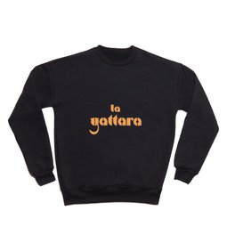 La Gattara “Crazy Cat Person”! Crewneck Sweatshirt