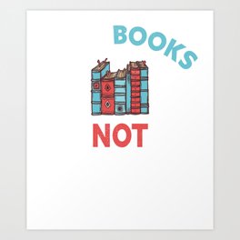 Read Books Not Comments - Bookworm Sarcasm Nerd Art Print
