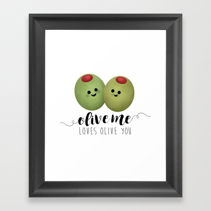 Olive Me Loves Olive You Framed Art Print