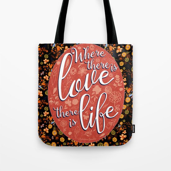 Where there is Love Tote Bag