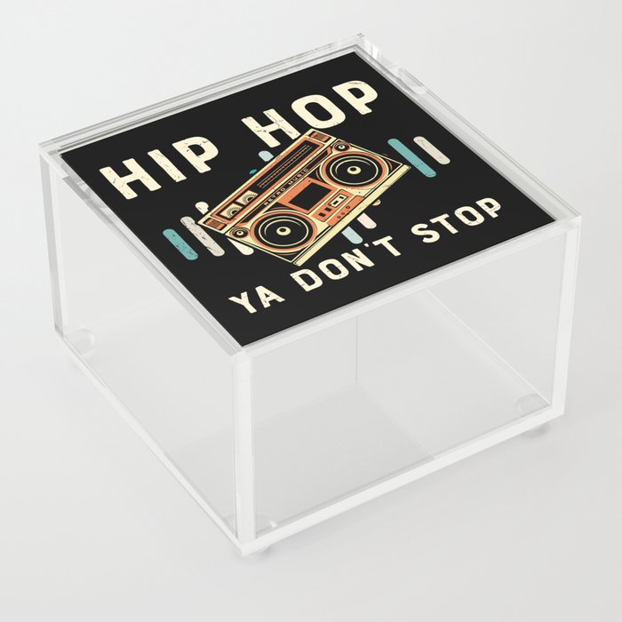 Hip Hop Ya Don't Stop Retro Acrylic Box