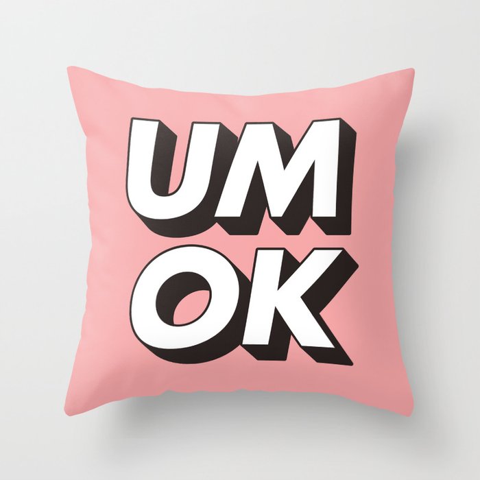 Um Ok Pink Black And White Typography Print Funny Poster 3d Type Style Bedroom Decor Home Decor Deko Kissen