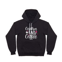 Contour And Coffee Pretty Beauty Quote Hoody