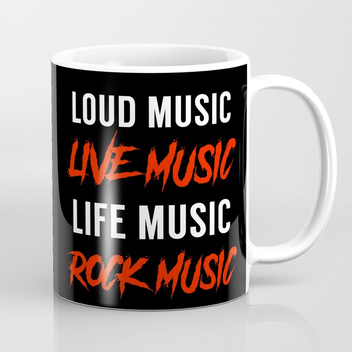 Rock Music Live Music Typography Coffee Mug