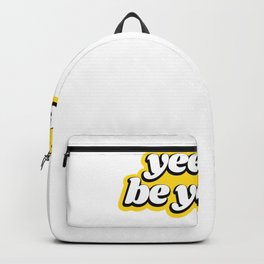 Yeet or be Yeeted Backpack