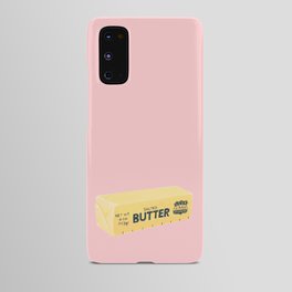 The Butter The Better Android Case