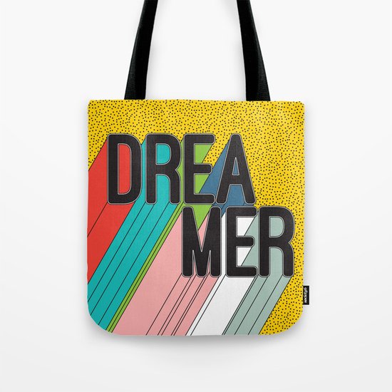 Dreamer Typography Color Poster Dream Imagine Tote Bag