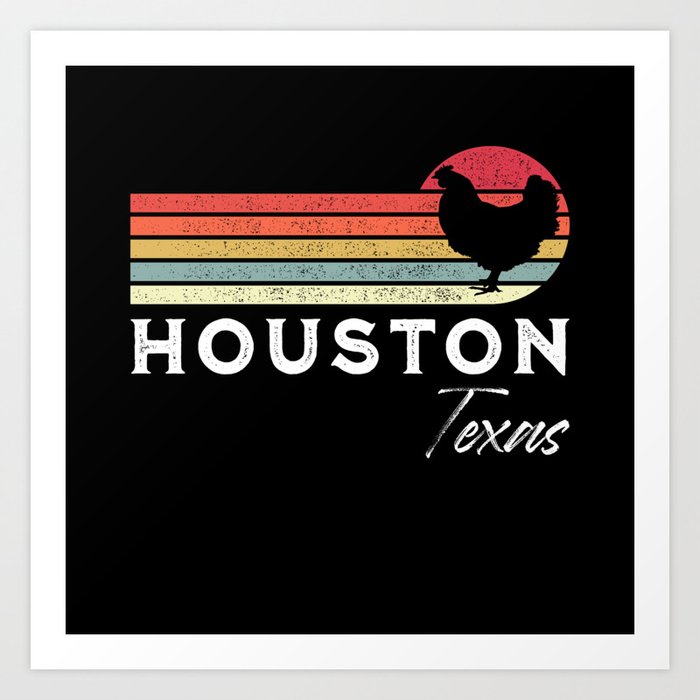 Houston Texas Retro Chicken Lover Souvenir Art Print